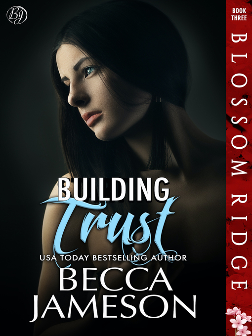 Title details for Building Trust by Becca Jameson - Available